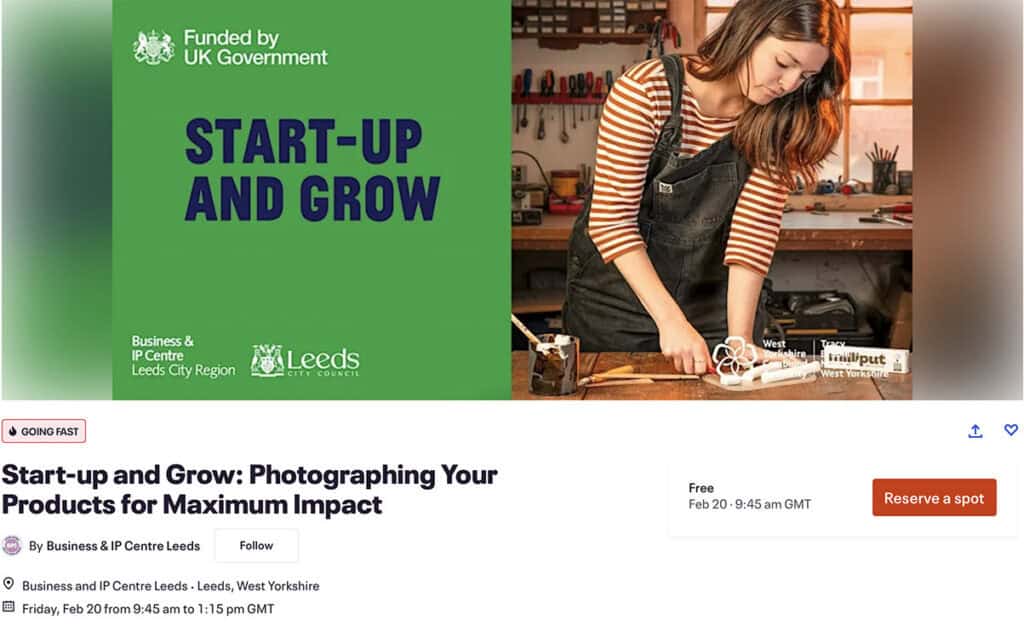 An advert for a workshop titled "Start-up and Grow: Photographing Your Products for Maximum Impact." The left side features event details on a green background; the right shows a woman photographing an item on a table.